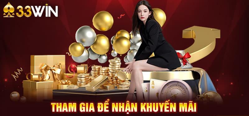 Nhà Cái 33win Đa Dạng khuyến mãi hấp dẫn 